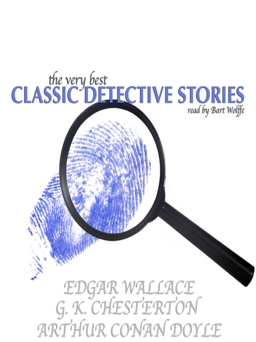 Title details for The Very Best Classic Detective Stories by Various - Wait list